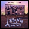 LITTLE MIX Glory Days (CD+DVD)