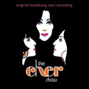 CHER The Cher Show