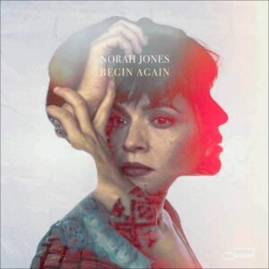 CD Norah Jones - Begin Again