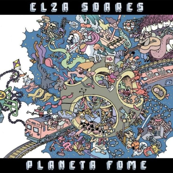 CD Elza Soares – Planeta Fome