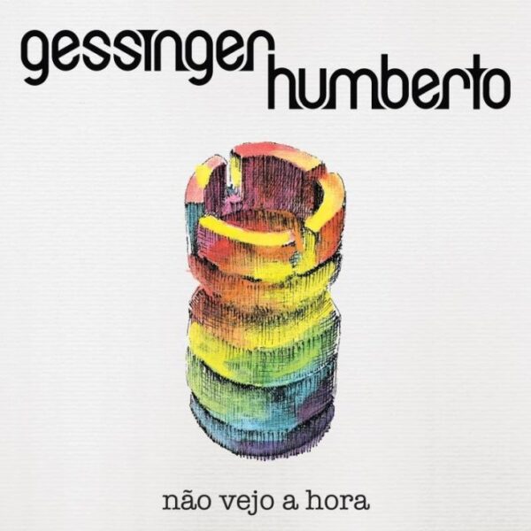 CD Humberto Gessinger – Não Vejo a Hora