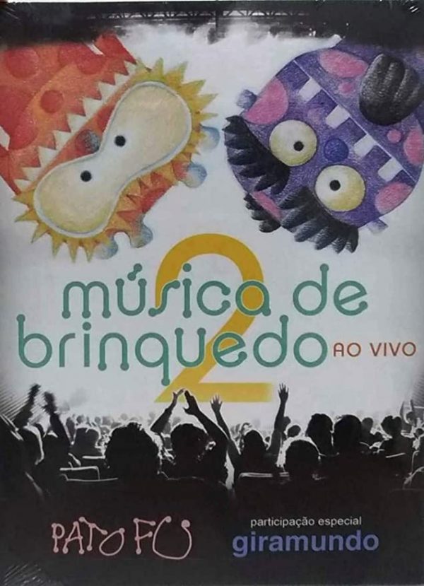 DVD Pato Fu – Música de Brinquedo 2 Ao Vivo