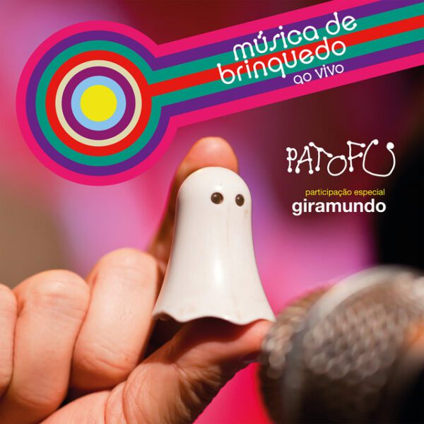 CD Pato Fu – Música de Brinquedo (Ao Vivo)