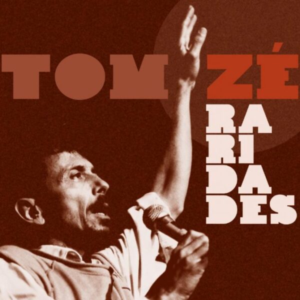 CD Tom Zé -  Raridades