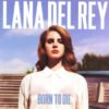CD Lana Del Rey – Born To Die