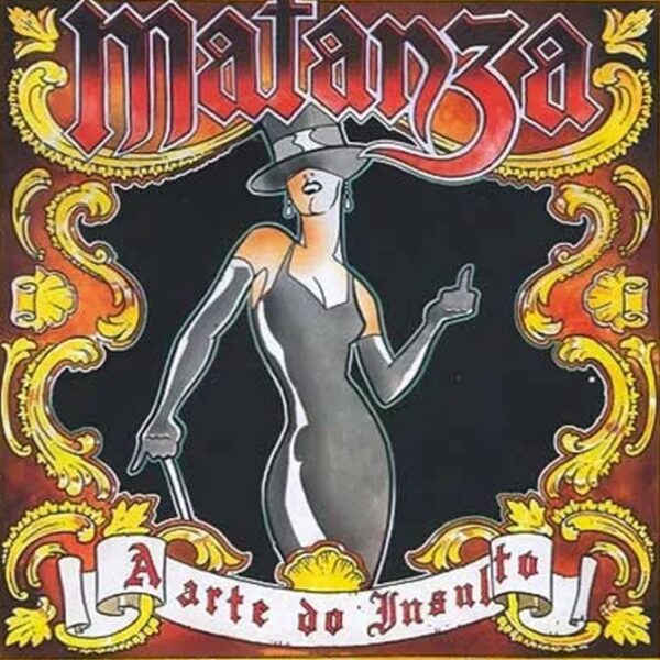 CD Matanza - A Arte do Insulto