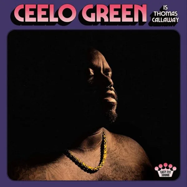 CD Ceelo Green - Ceelo Green Is Thomas Callaway