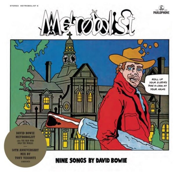 CD David Bowie - Metrobolist (Aka The Man Who Sold The World)