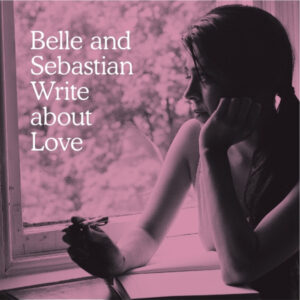 Vinil Belle and Sebastian - Write About Love