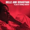 Vinil Belle and Sebastian – If You’re Feeling Sinister