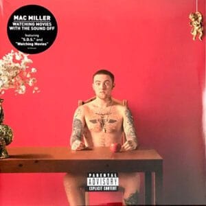 Vinil Mac Miller - Watching Movies With The Sound Off