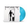 Fleetwood Mac - Fleetwood Mac (On Sea Blue Vinyl)
