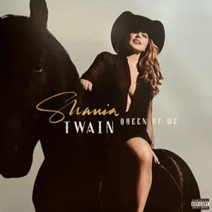 Vinil Shania Twain - Queen Of Me