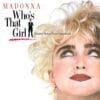 Vinil Madonna - Who's That Girl