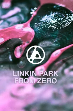 Linkin Park - From Zero