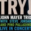 Vinil John Mayer Trio - Try! (Live In Concert)