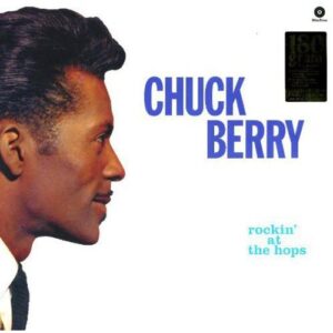 Vinil Chuck Berry - Rockin' At The Hops (Green Vinyl)