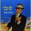Vinil Frank Sinatra - Come Fly With Me (Clear Vinyl)