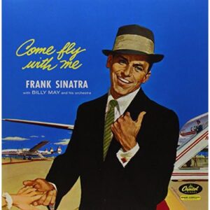 Vinil Frank Sinatra - Come Fly With Me (Clear Vinyl)
