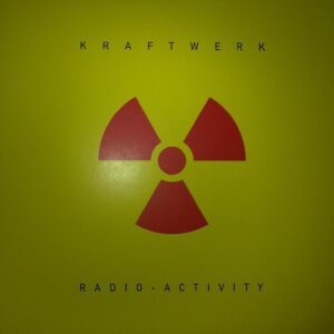 Vinil Kraftwerk - Radio-Activity