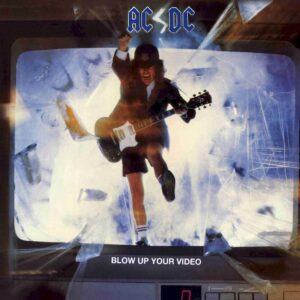 Vinil AC/DC - Blow Up Your Video