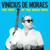 Vinil Vinicius De Moraes - The Poet Of The Bossa Nova (Yellow Vinyl)