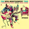 Vinil The Wes Montgomery Trio - A Dynamic New Sound: Guitar/Organ/Drums