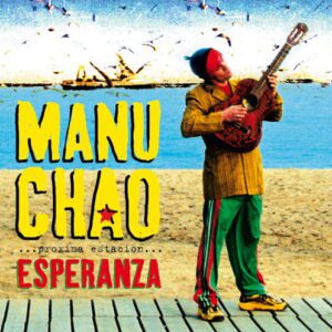Vinil Manu Chao - ... Proxima Estacion... Esperanza (2LP's + CD)