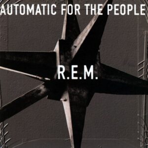 Vinil R.E.M. - Automatic For The People
