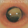 Vinil Tom Zé - Todos os Olhos