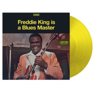 Vinil Freddie King - Freddie King Is A Blues Master (Yellow Vinyl)
