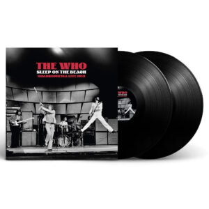 Vinil The Who - Sleep On The Beach: Quadrophenia Live 1973