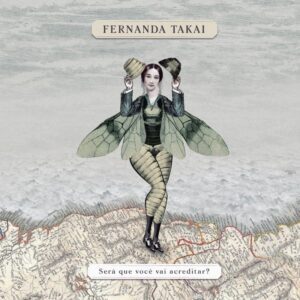 Vinil Fernanda Takai - Será Que Você Vai Acreditar?