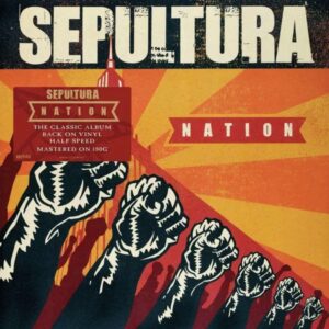 Vinil Sepultura - Nation (Half Speed Mastered)